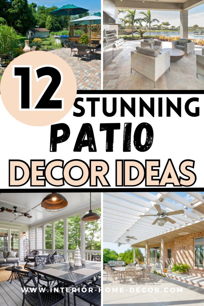 12 Stunning Patio Decor Ideas