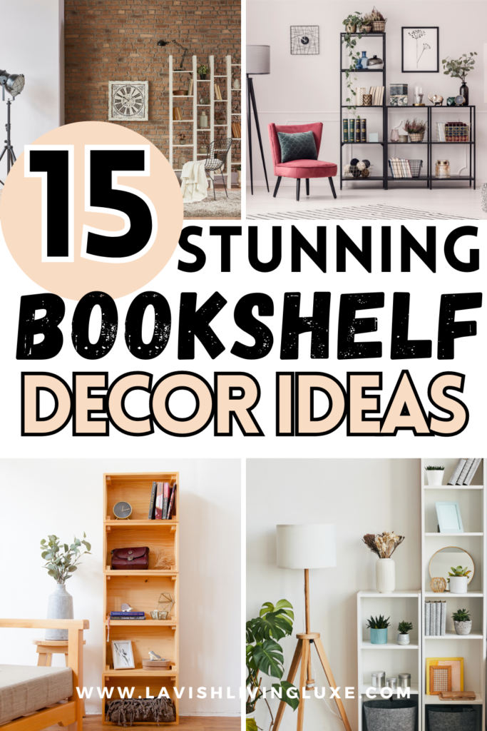 10 Stunning Bookshelf Decor Ideas to Decorate Bookshelves