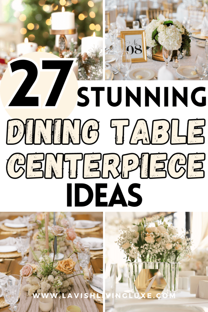 dining table centerpiece ideas pin