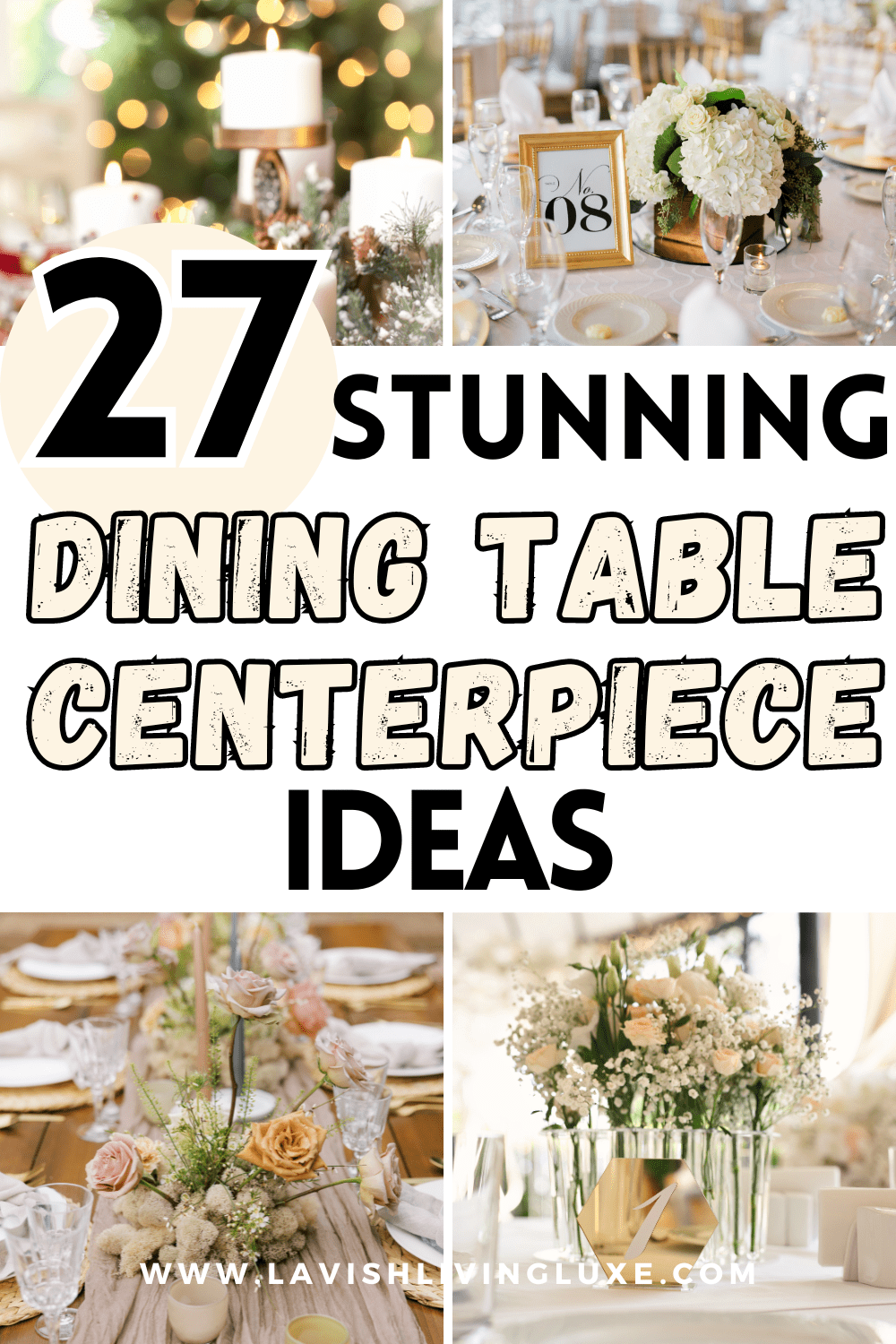 Dining Table Centerpieces - 27 Gorgeous Dining Table Centerpiece Ideas ...