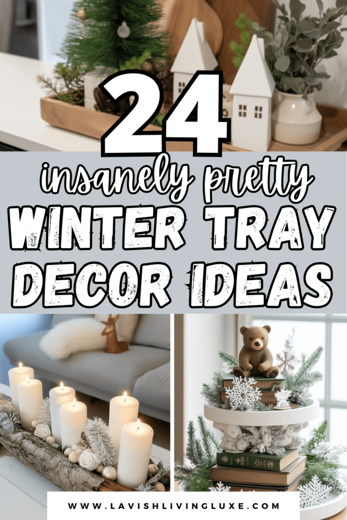 Winter Tray Decor